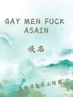 GAY MEN FUCK ASAIN